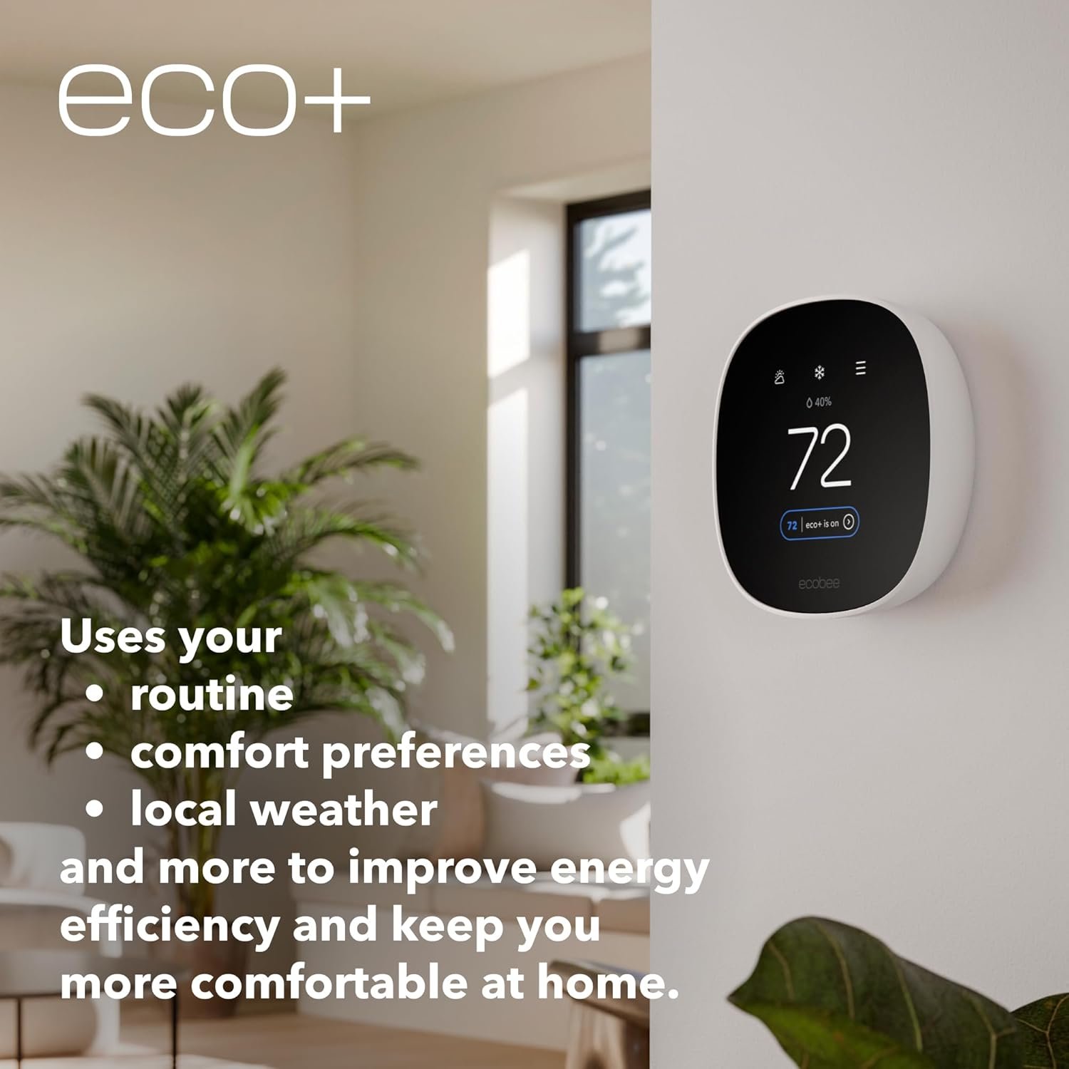 The Ecobee thermostat shown in a bright living room, illustrating its eco+ feature that uses routines and local weather to improve energy efficiency.