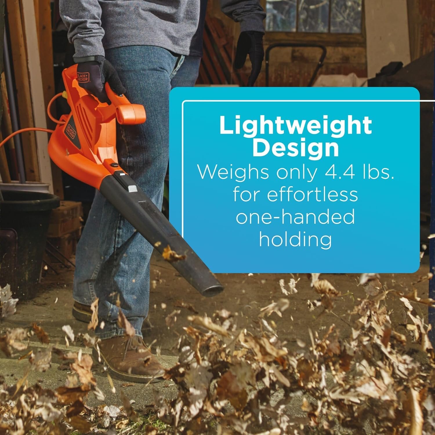 A person holding the leaf blower, with a text overlay: "Lightweight Design / Weighs only 4.4 lbs. for effortless one-handed holding."